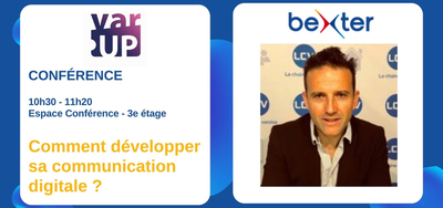Dveloppez votre Communication Digitale au Salon de l'Entreprise Var Up 2022