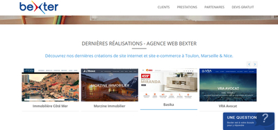 Inspirez-vous de nos ralisations avec Bexter Agence Digitale
