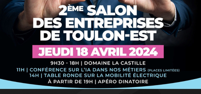Agence web Toulon | 2e Salon des Entreprises de Toulon-Est !