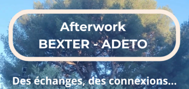 Afterwork ADETO x CMA du Var : une soire pro et conviviale  pour Bexter