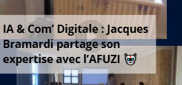 Communication & IA : un moment inspirant anim par Jacques Bramardi avec lAFUZI